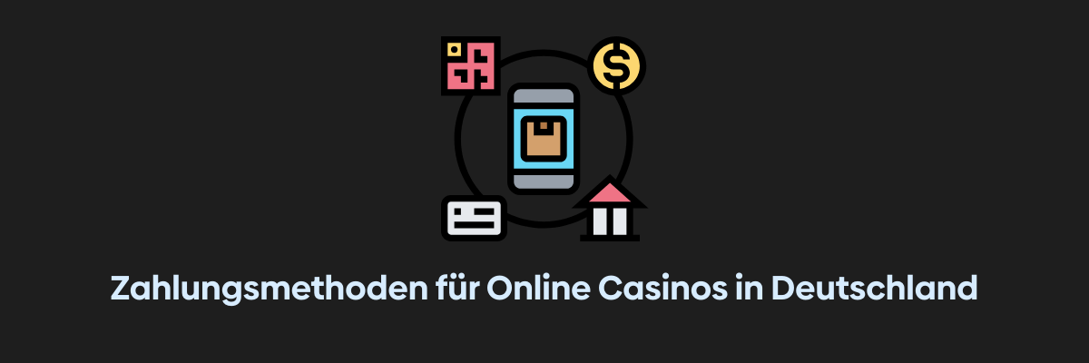 Zahlungsmethoden für Online Casinos in Deutschland
